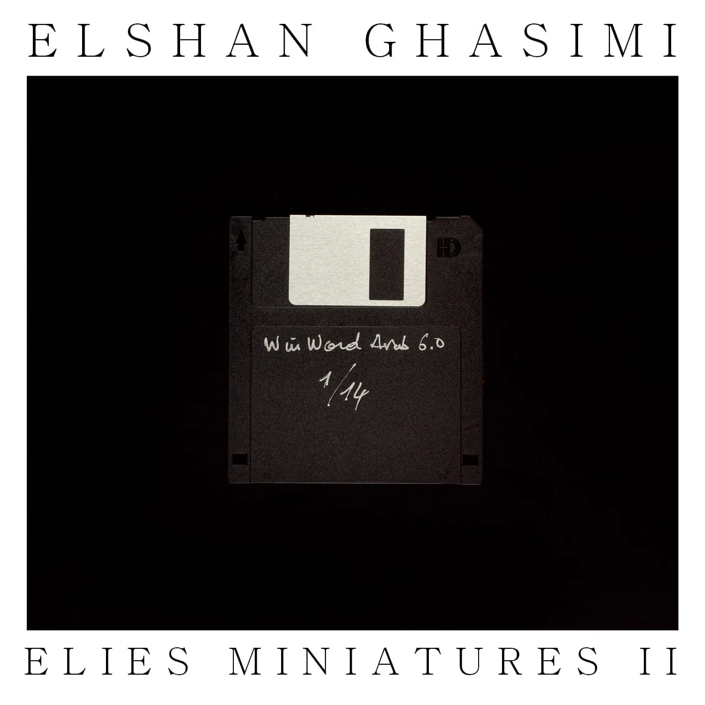 Albumcover „Elshan Ghasimi – Elies Miniatures II“: eine beschriftete Diskette auf schwarzem Grund