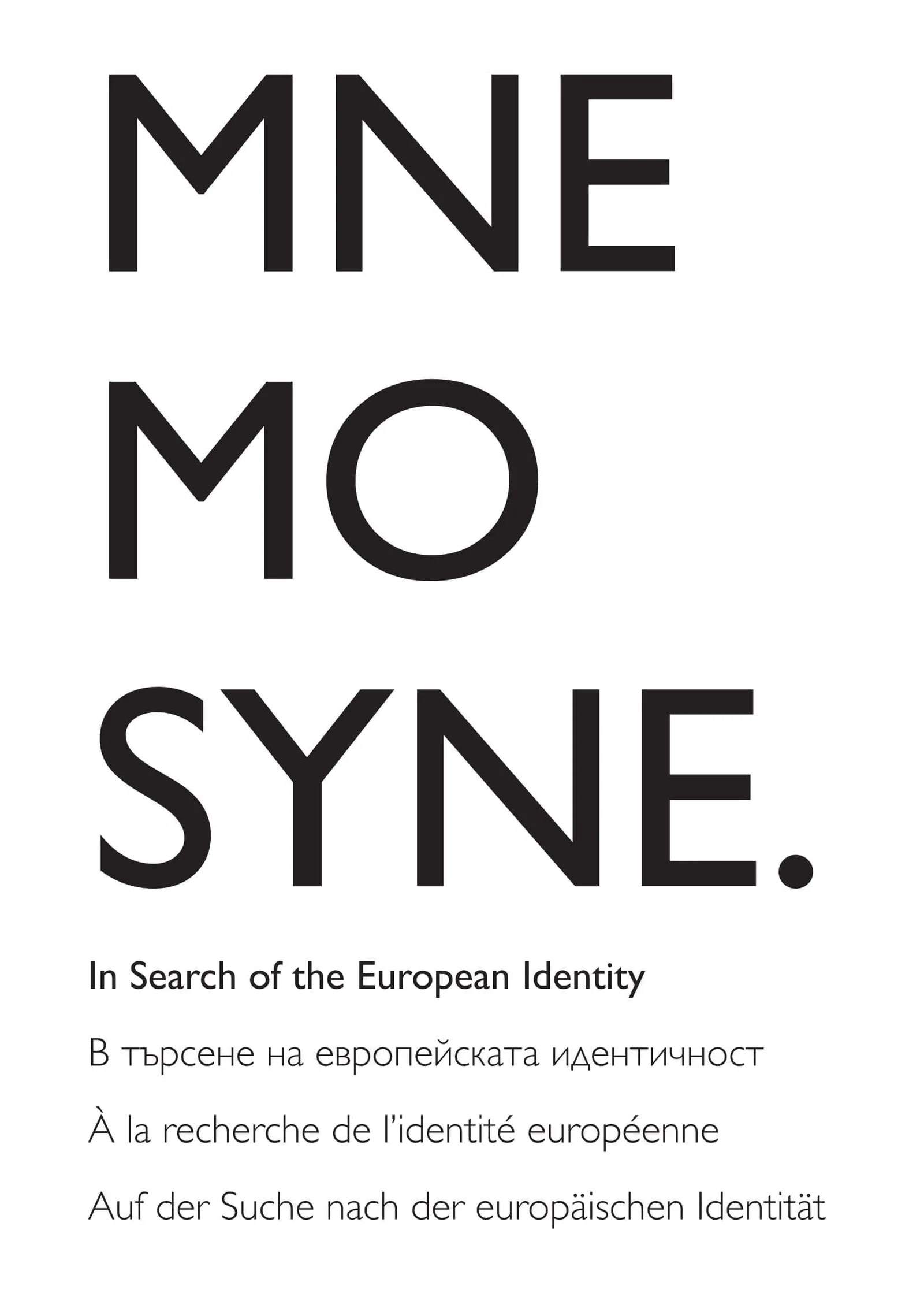 Plakat „MNEMOSYNE. In Search of the European Identity“ mit dem Untertitel in vier Sprachen