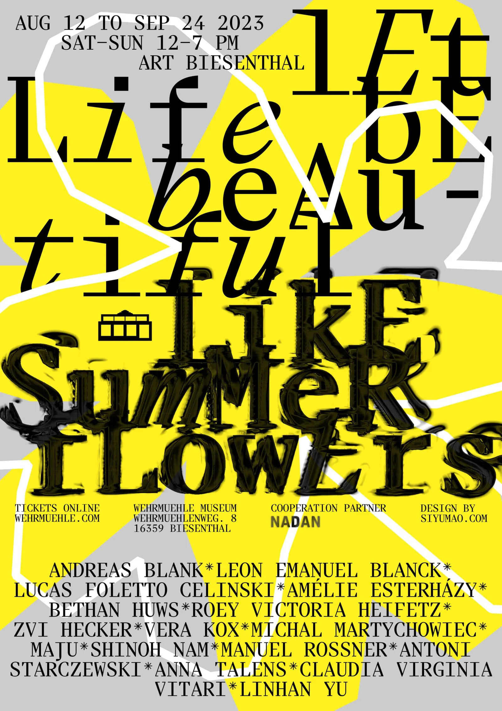 Plakat „Let life be beautiful like summer flowers“, Art Biesenthal, 12. August bis 24. September 2023, gelbe Blumenformen und Künstlerliste