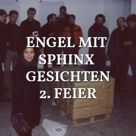 Engel mit Sphinx Gesichten, 2nd celebration: group of people behind wooden crates in a gallery room, title lettering over the image